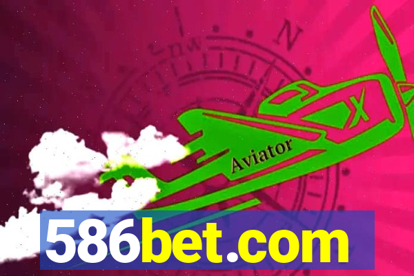 586bet.com