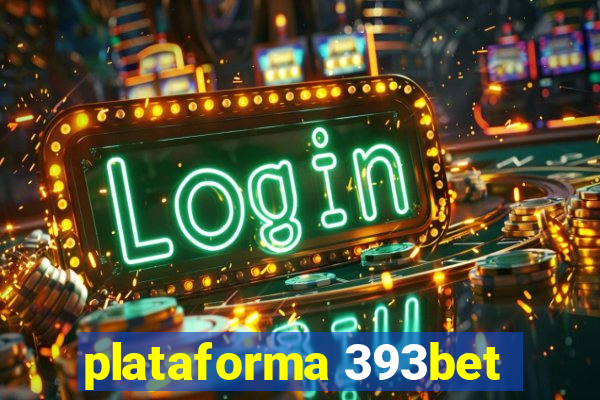 plataforma 393bet