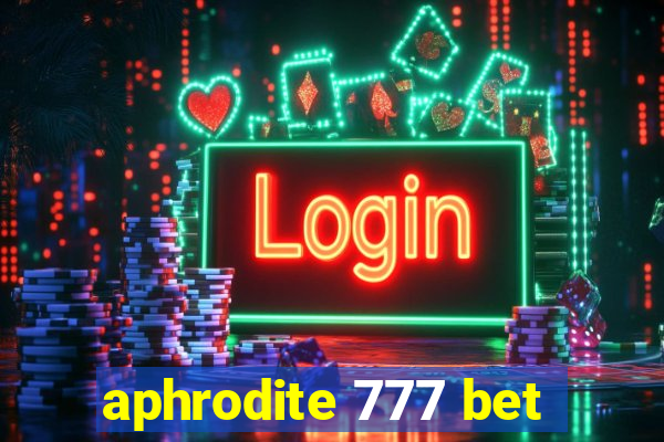 aphrodite 777 bet