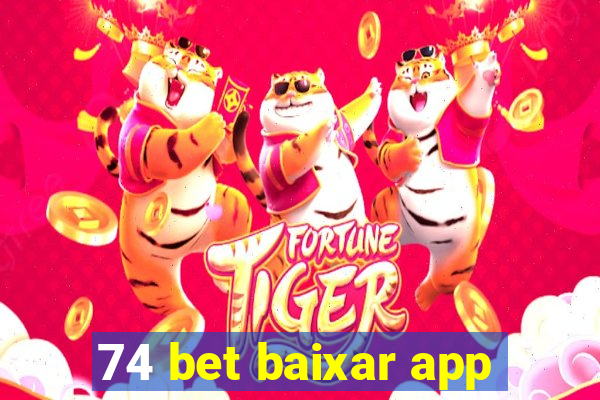 74 bet baixar app