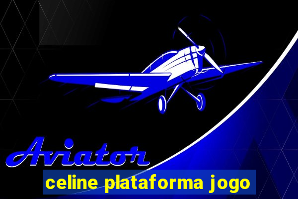 celine plataforma jogo