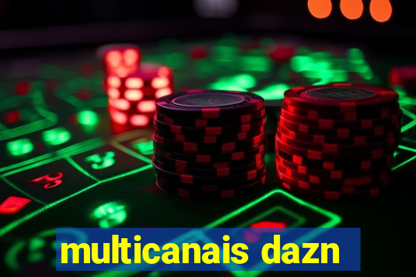 multicanais dazn