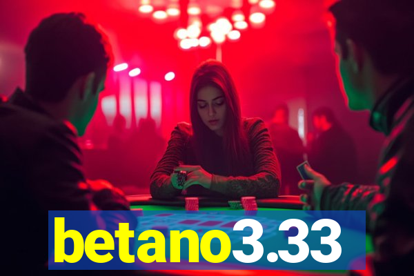 betano3.33