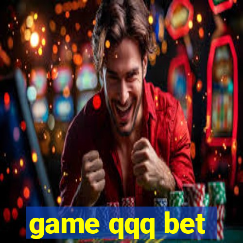 game qqq bet