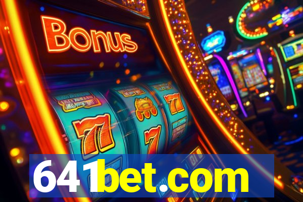 641bet.com