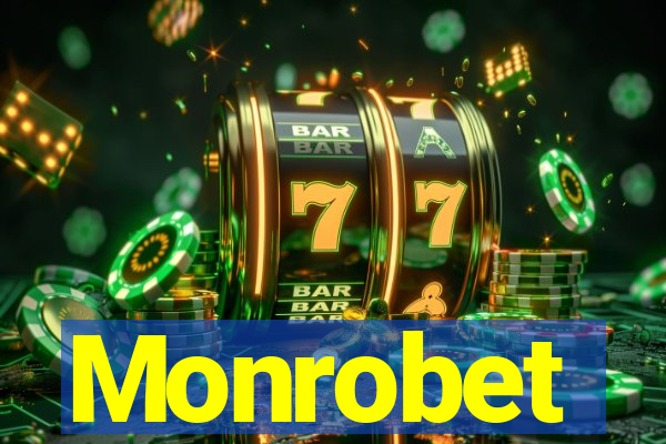 Monrobet