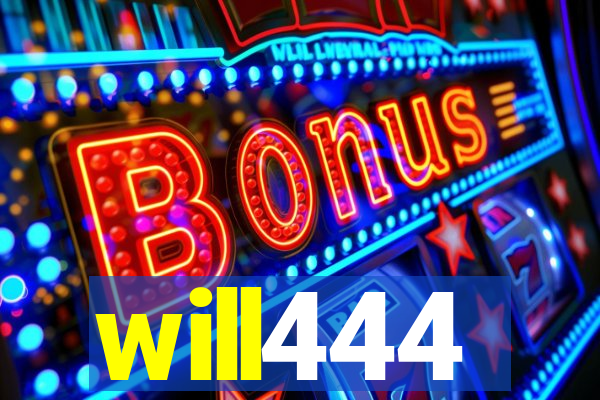 will444