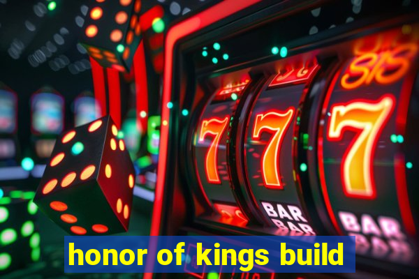 honor of kings build