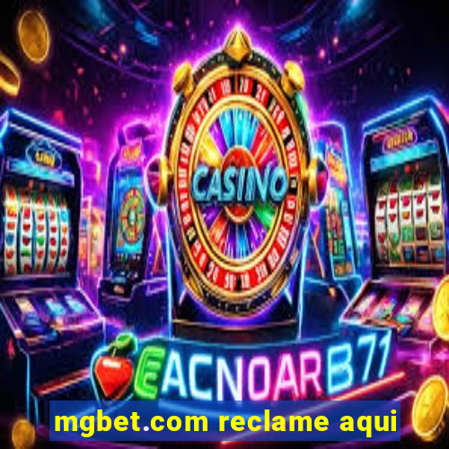 mgbet.com reclame aqui