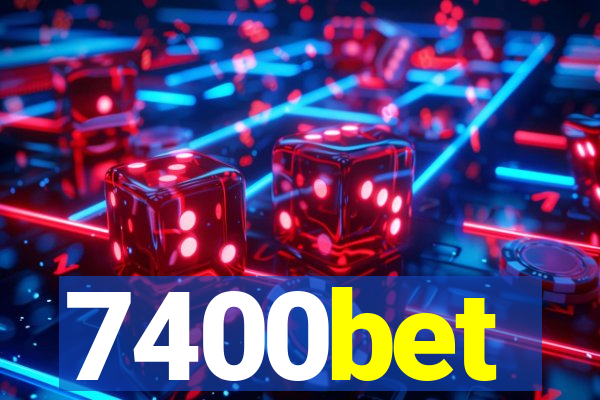 7400bet