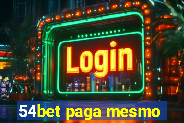 54bet paga mesmo