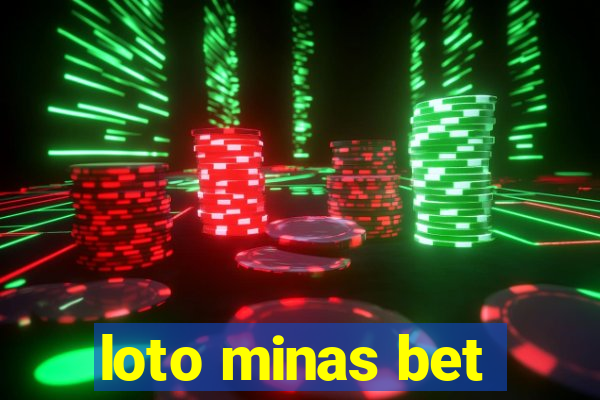 loto minas bet