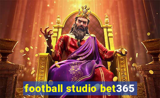 football studio bet365