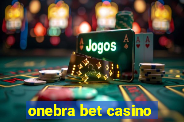 onebra bet casino