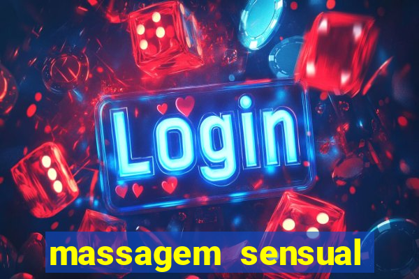 massagem sensual porto alegre