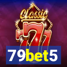 79bet5