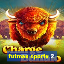 futmax sportv 2