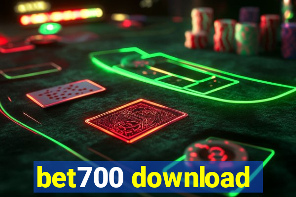 bet700 download