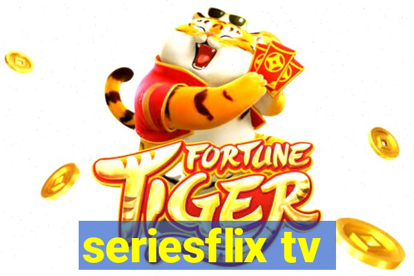 seriesflix tv