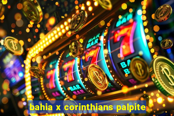 bahia x corinthians palpite