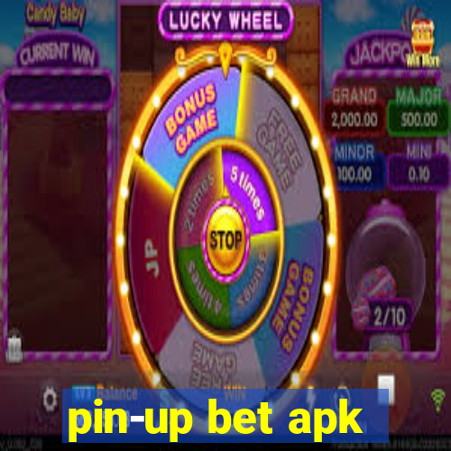 pin-up bet apk