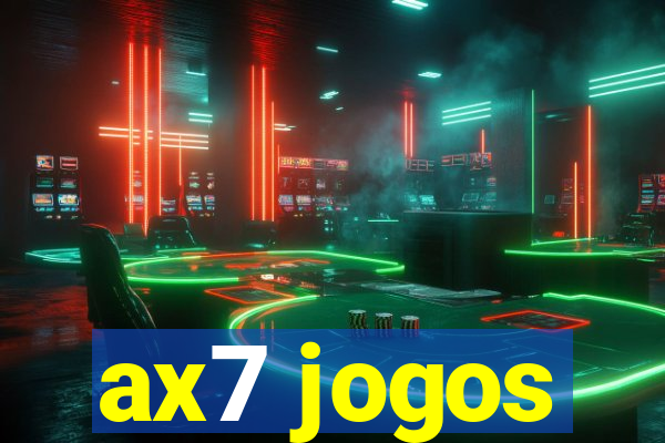 ax7 jogos