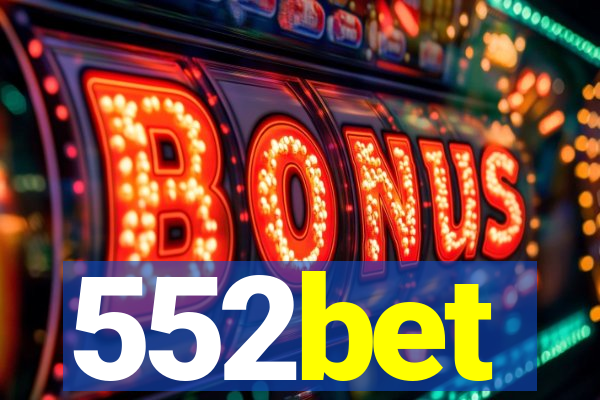 552bet