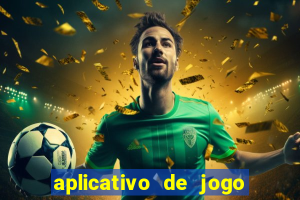 aplicativo de jogo para ganhar dinheiro no pix