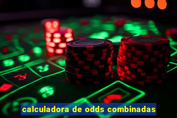 calculadora de odds combinadas