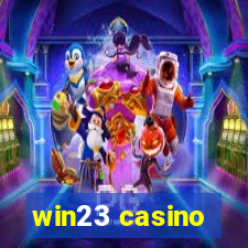 win23 casino