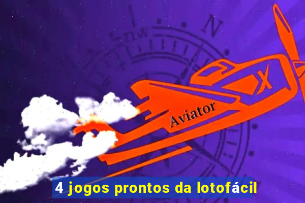 4 jogos prontos da lotofácil