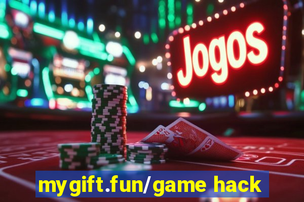 mygift.fun/game hack