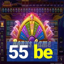 55 be