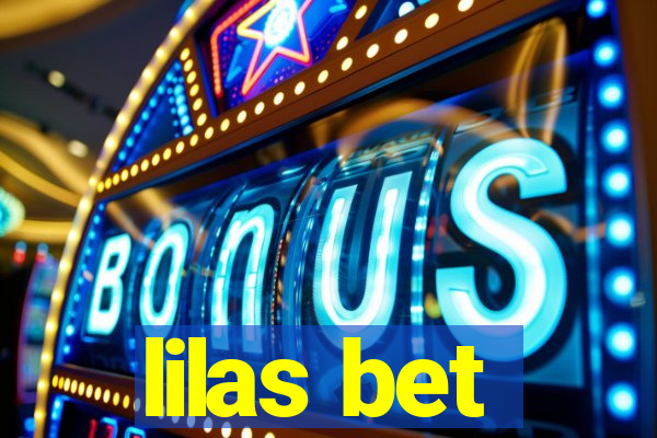 lilas bet