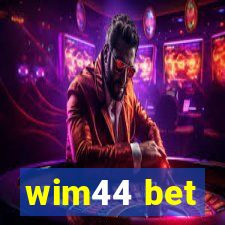 wim44 bet