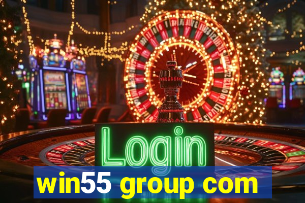 win55 group com