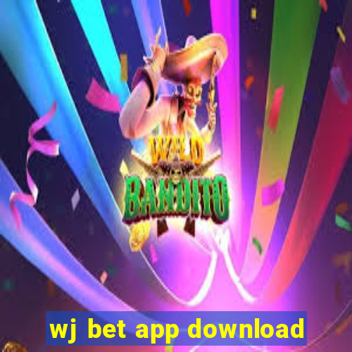 wj bet app download