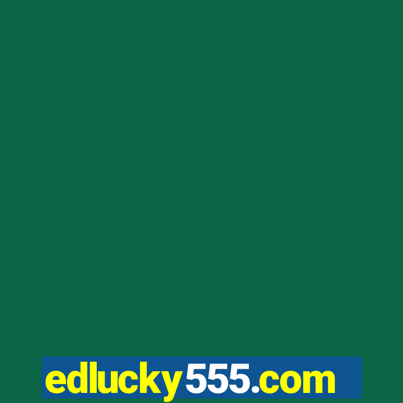 edlucky555.com