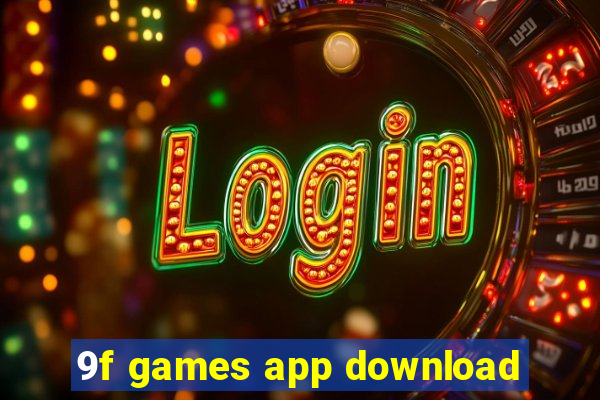 9f games app download