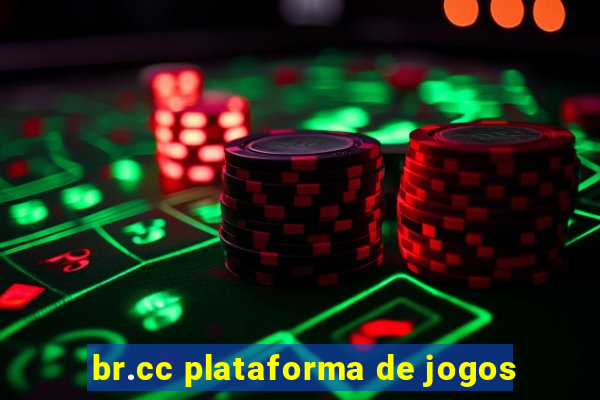 br.cc plataforma de jogos