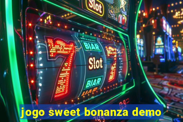 jogo sweet bonanza demo