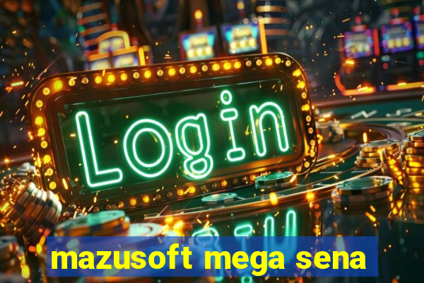 mazusoft mega sena