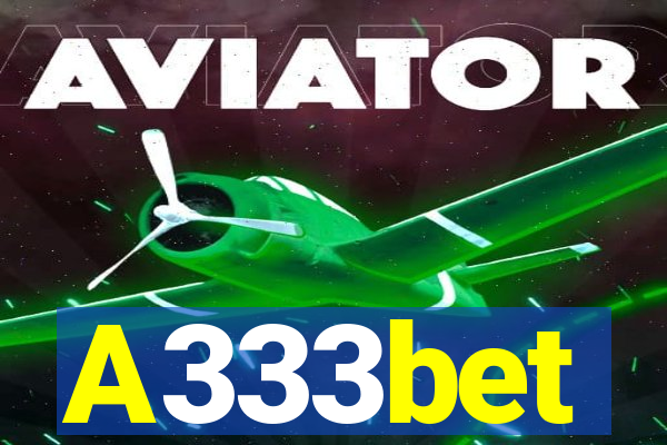 A333bet