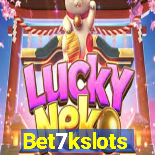 Bet7kslots