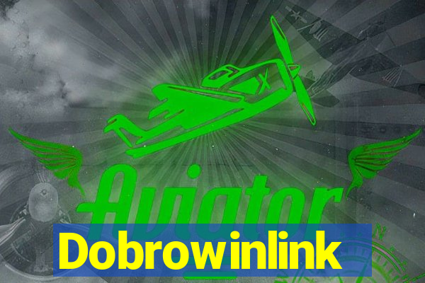 Dobrowinlink