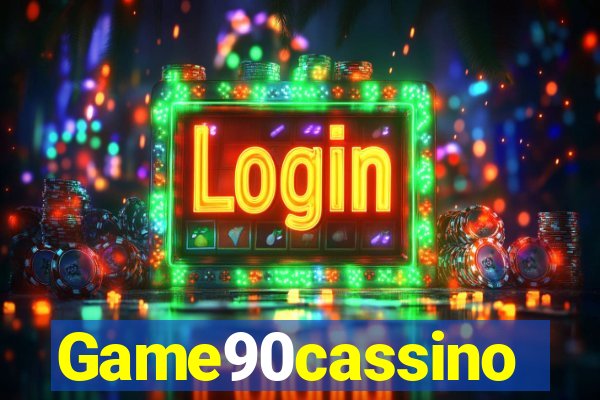 Game90cassino