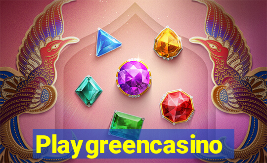 Playgreencasino