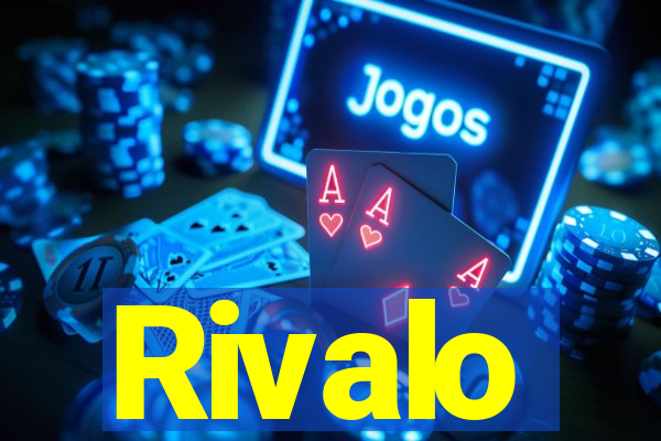 Rivalo