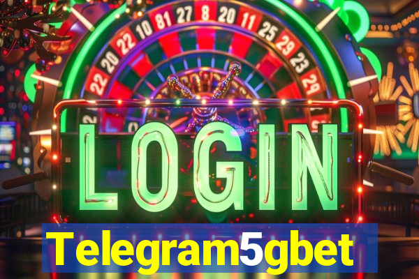 Telegram5gbet