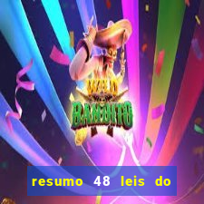 resumo 48 leis do poder pdf